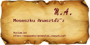 Moseszku Anasztáz névjegykártya